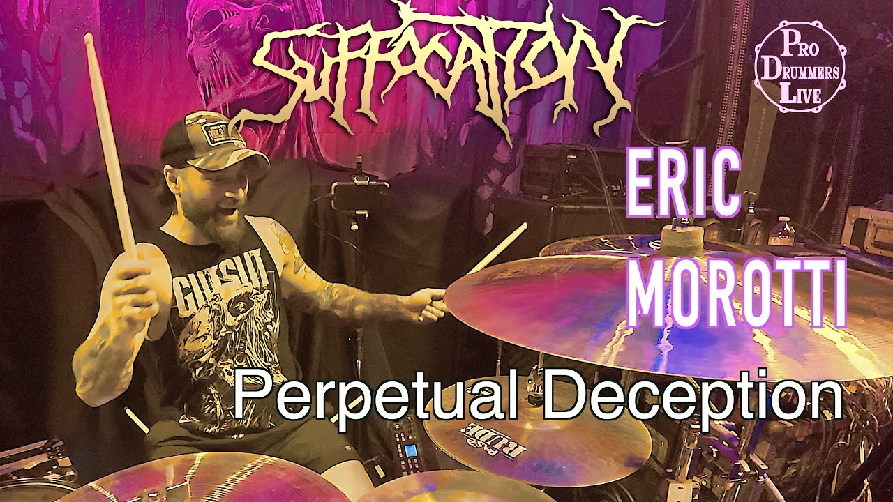 Eric Morotti - Suffocation - Perpetual Deception (Drum Cam)