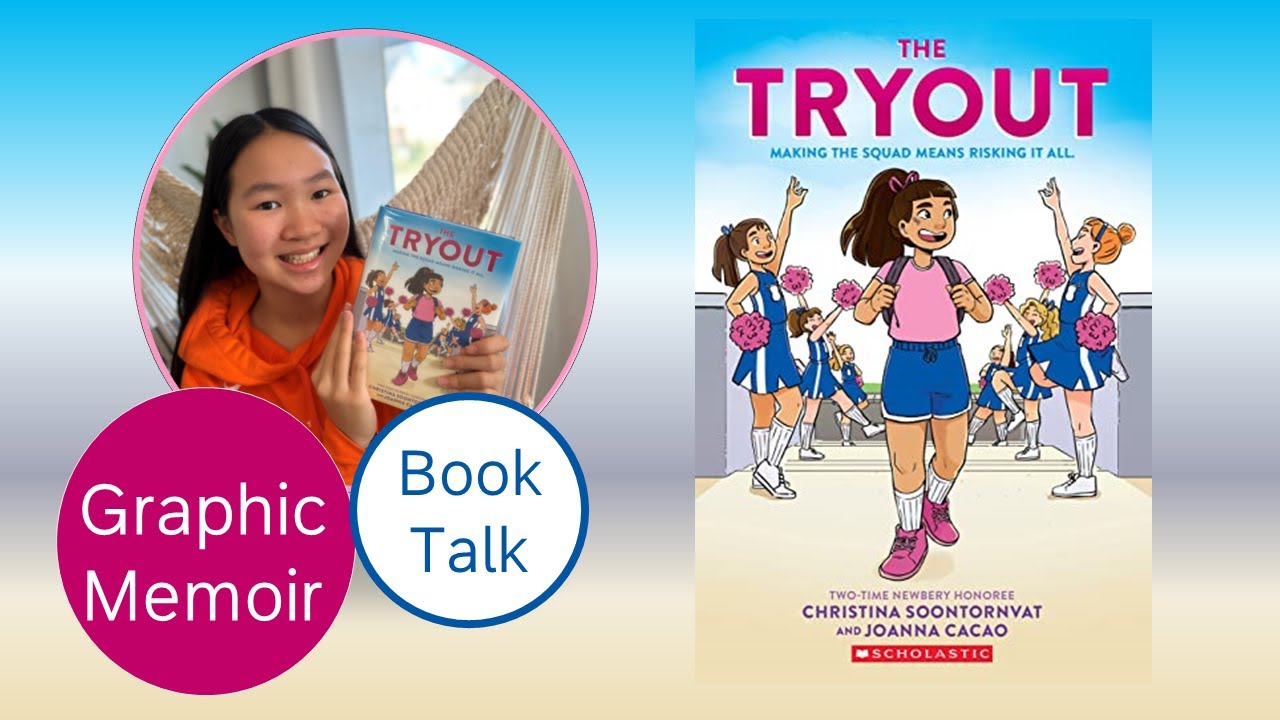 :: Book Talk :: The Tryout: A Graphic Novel by Christina Soontornvat :: Read with Val