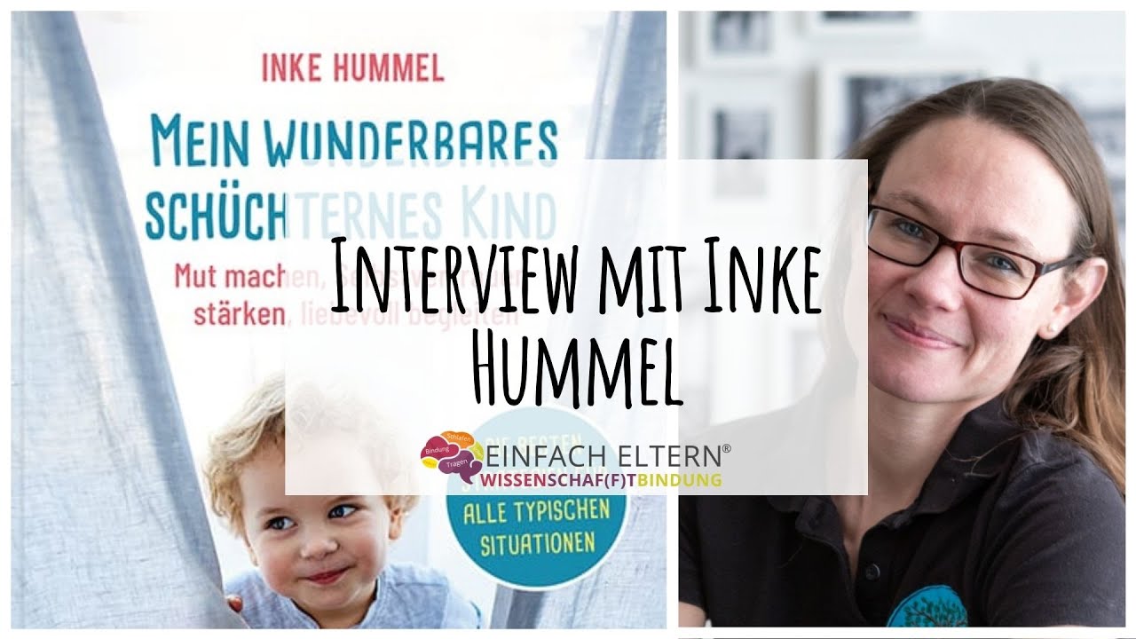 Einfach Eltern&reg; - Interview mit Inke Hummel zum Thema Sch&uuml;chterne Kinder