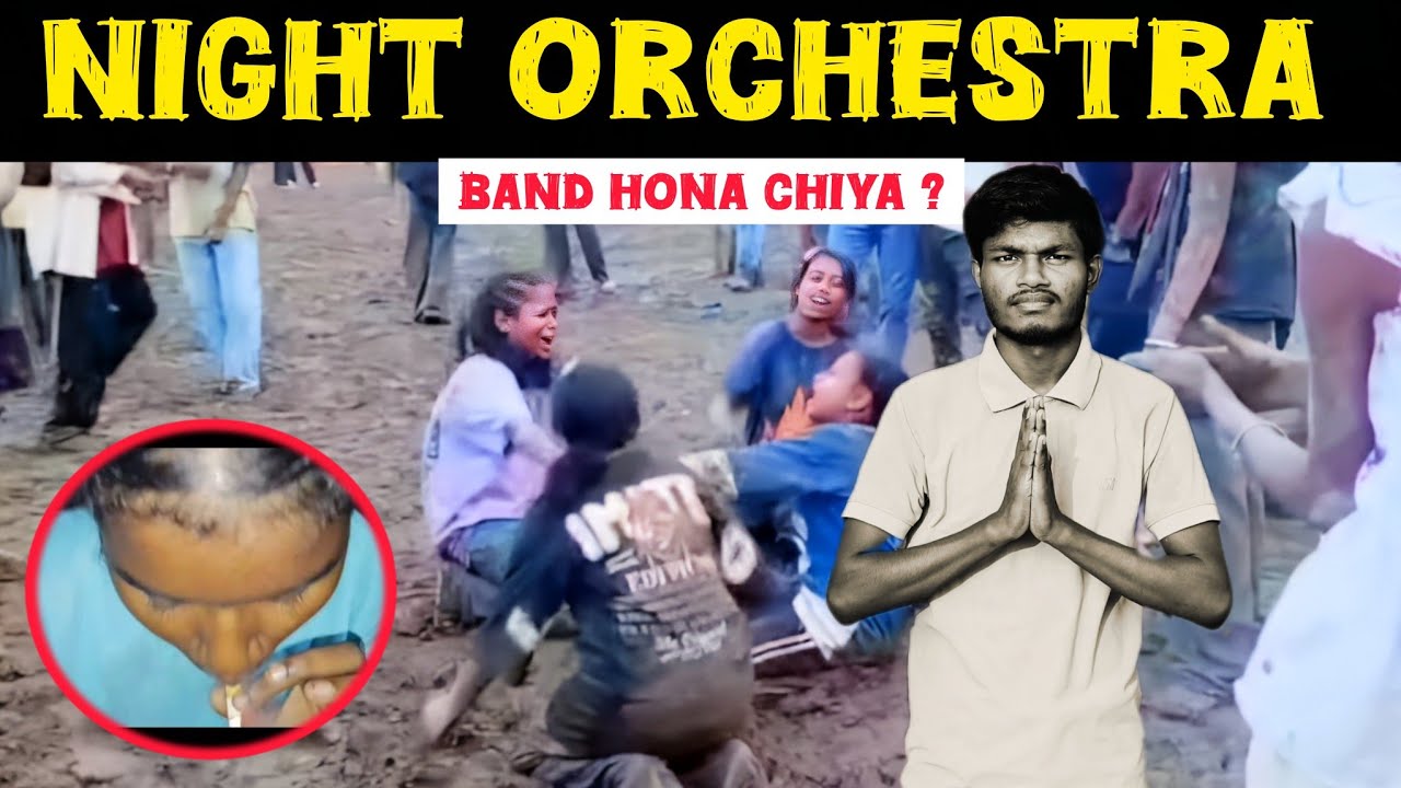 Kuch Ladkiyo Ke Chalte🥲Pura Samaj Badnam Hai ❤️&zwj;🩹// Night Orchestra🚫Day orchestra ✅//