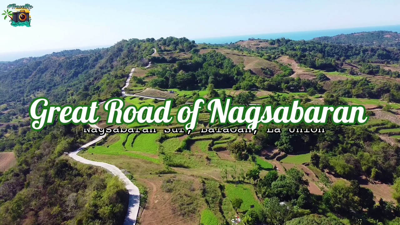 Great Road of Nagsabaran, Balaoan, La Union