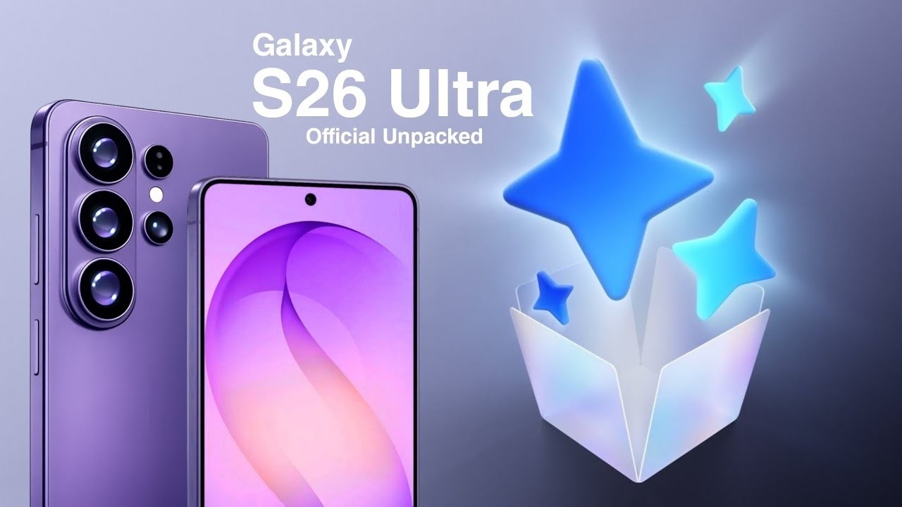 Samsung Galaxy S26 Ultra – Official Specs Revealed With a Big Catch