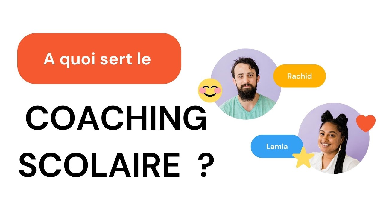 A quoi sert le COACHING SCOLAIRE ?