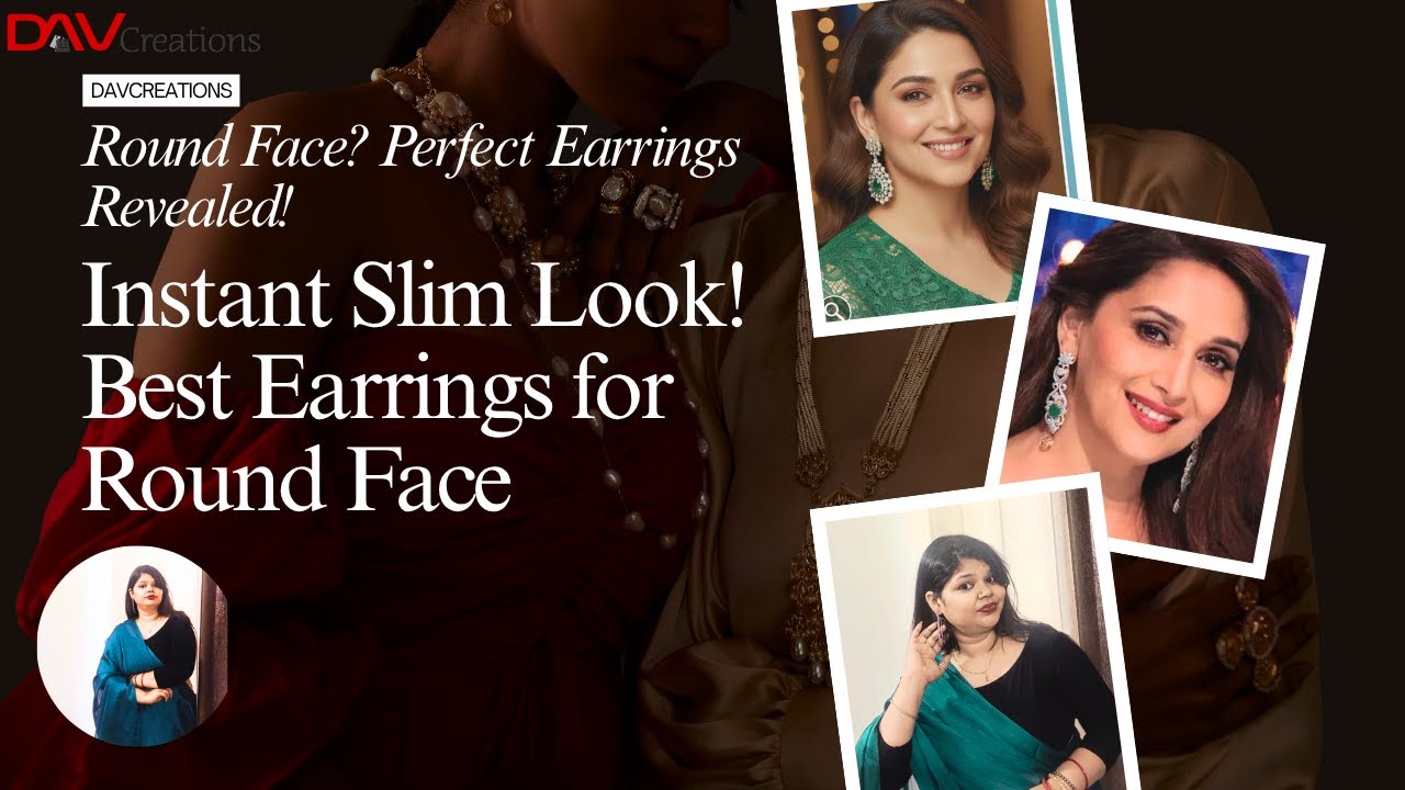 Round Face? Perfect Earrings That Change Your Look!