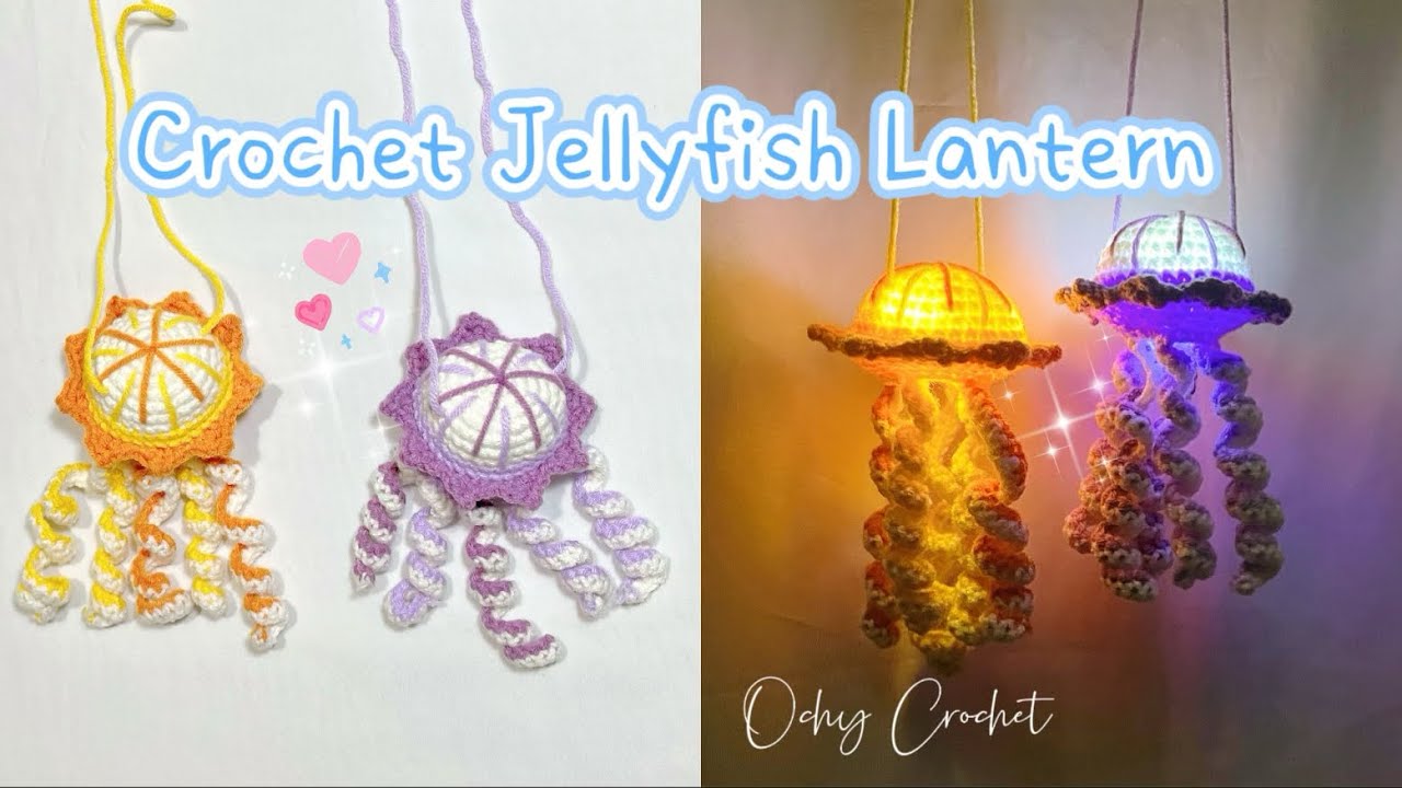 Crochet Jellyfish Lantern 🏮🪼 | Jellyfish Lantern Tutorial | Móc lồng đèn con sứa