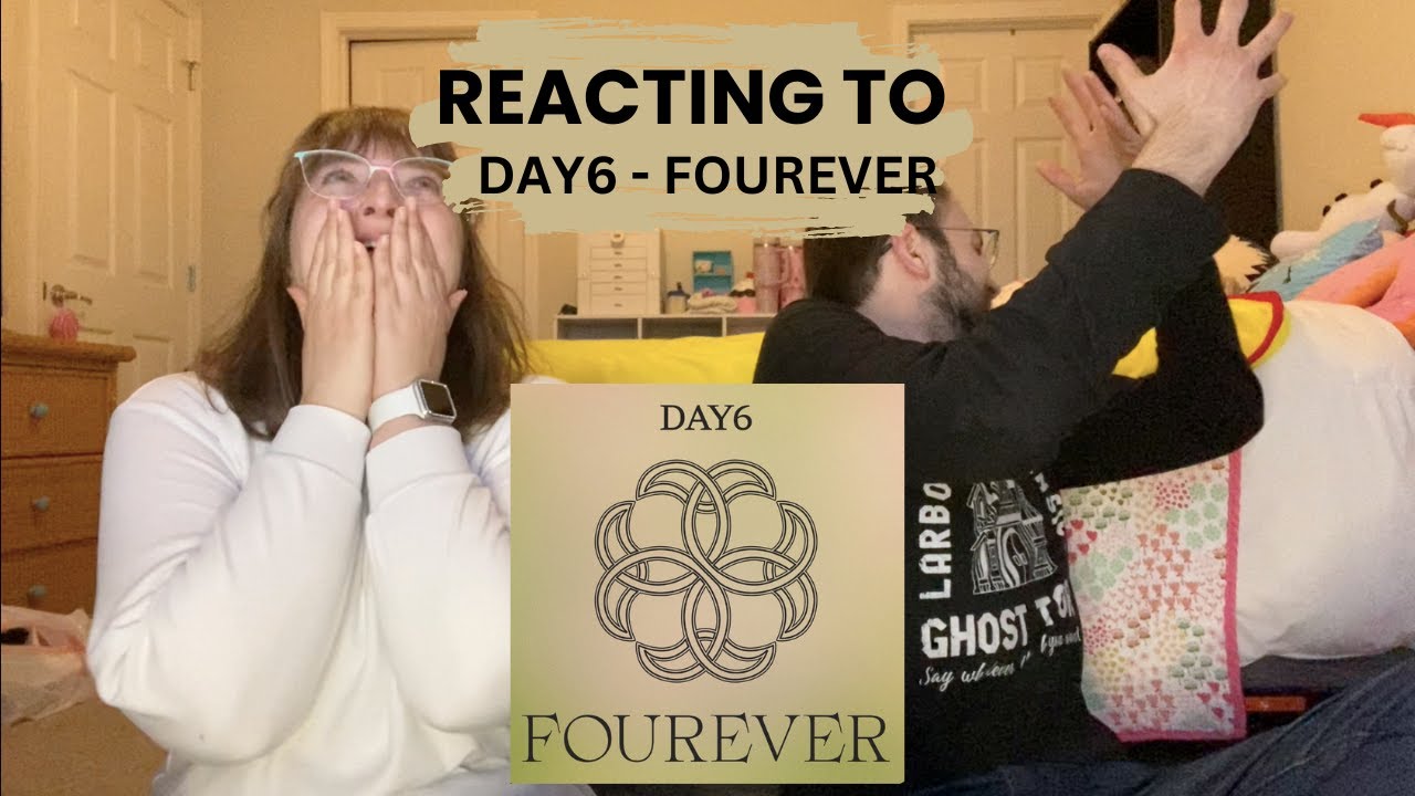 DAY6 - Fourever (REACTION)