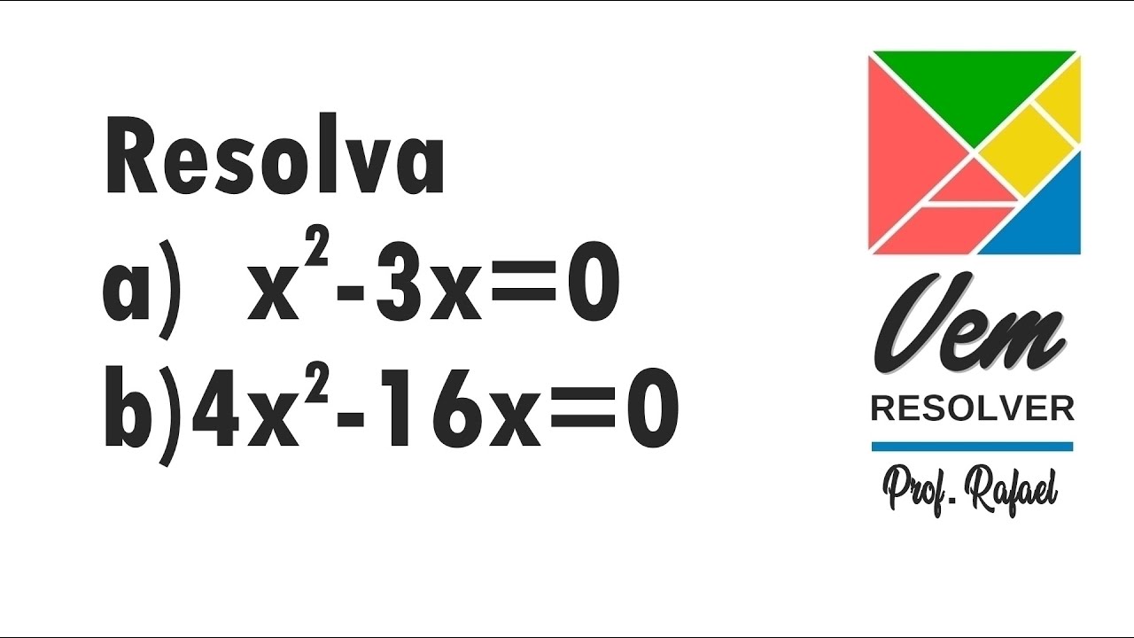 Equação do segundo grau resolvida por fatoração por evidência