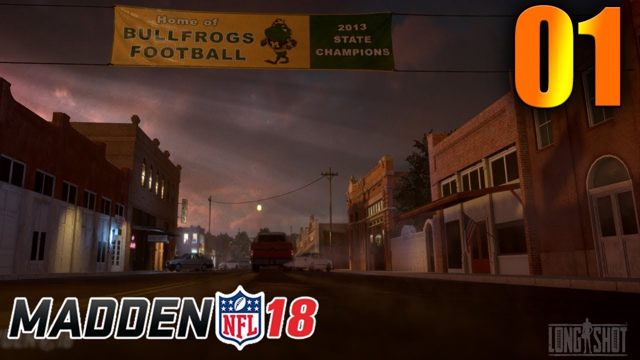 MADDEN 18 LONGSHOT WALKTHROUGH | The Beginning