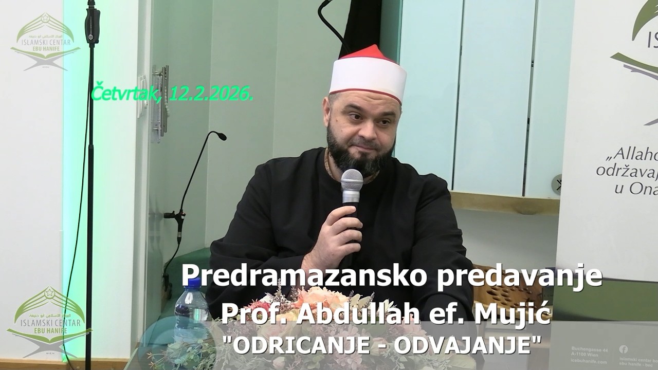 Prof. Abdullah ef. Mujić (predavanje 12.2.2026.) - 
