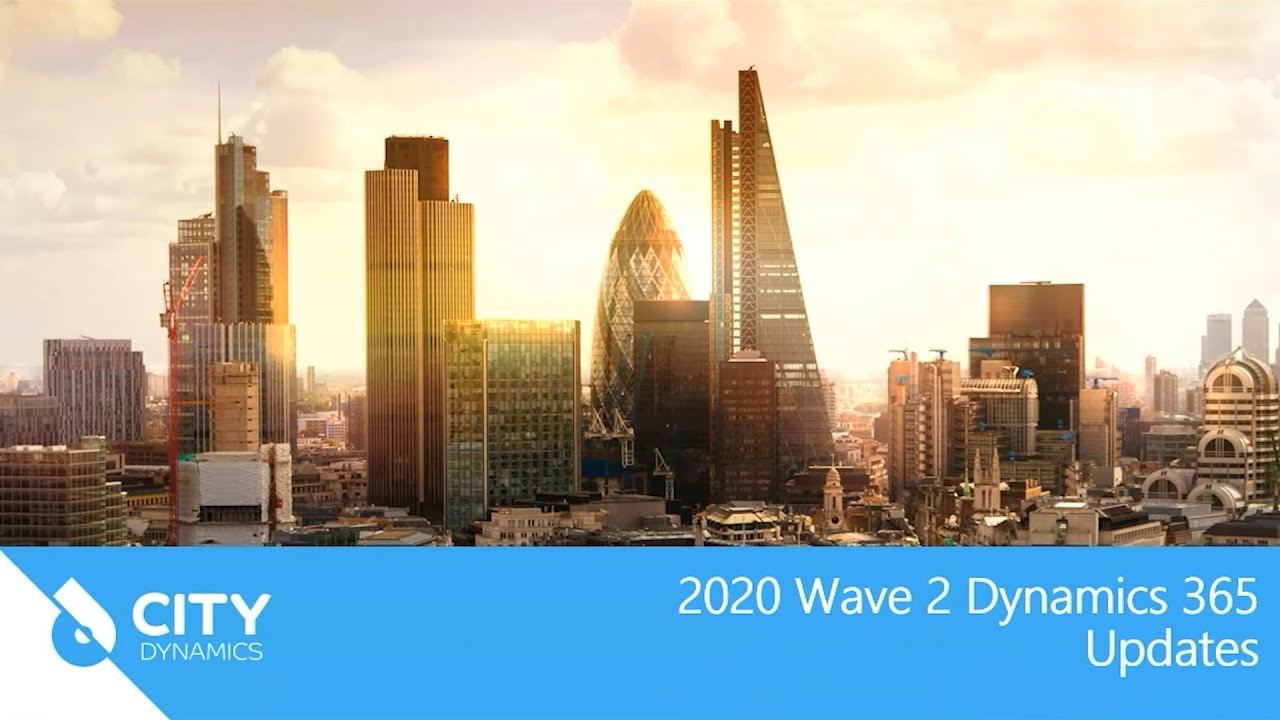 Demonstrating the 2020 Wave 2 updates to Microsoft Dynamics 365
