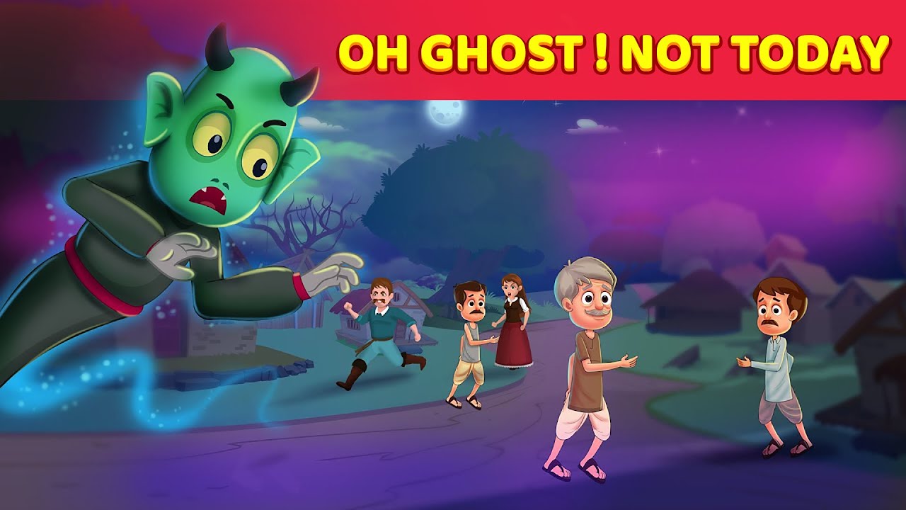 Oh Ghost! Not Today - English Story | Horror English Stories | English Fairy Tales & Moral Story