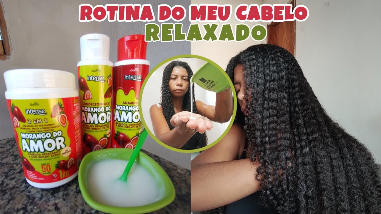 ROTINA CAPILAR COMPLETA| kit morango do amor cabelo crespo relaxado🍓