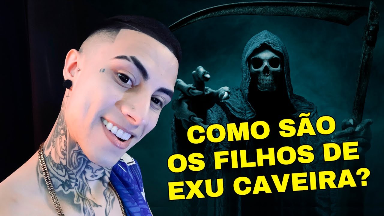 MÉDIUNS DE EXU CAVEIRA (Detalhado)
