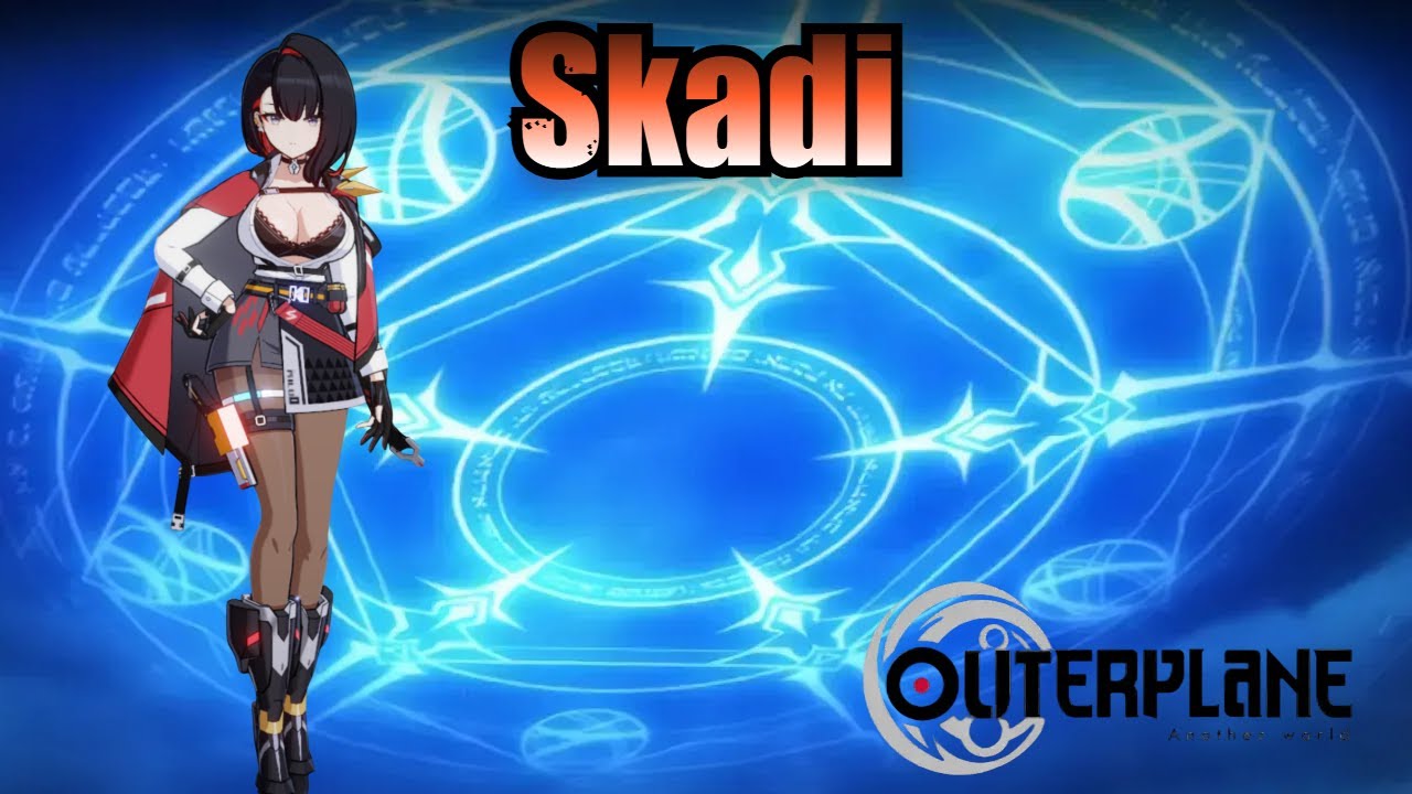 Skadi (Skills & Voice Lines) - Outerplane