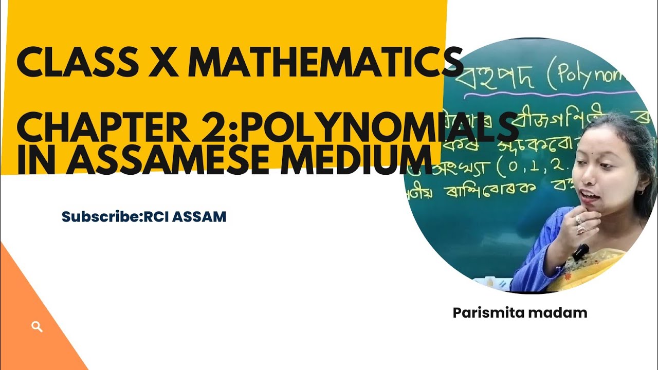 Polynomials class X Mathematics for SEBA BOARD|| HSLC EXAMINATION|| RCI ASSAM