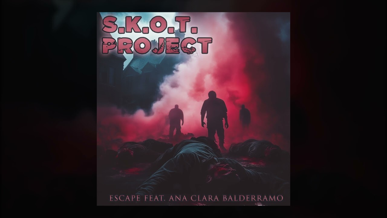 S.K.O.T. Project - Escape feat. Ana Clara Balderramo