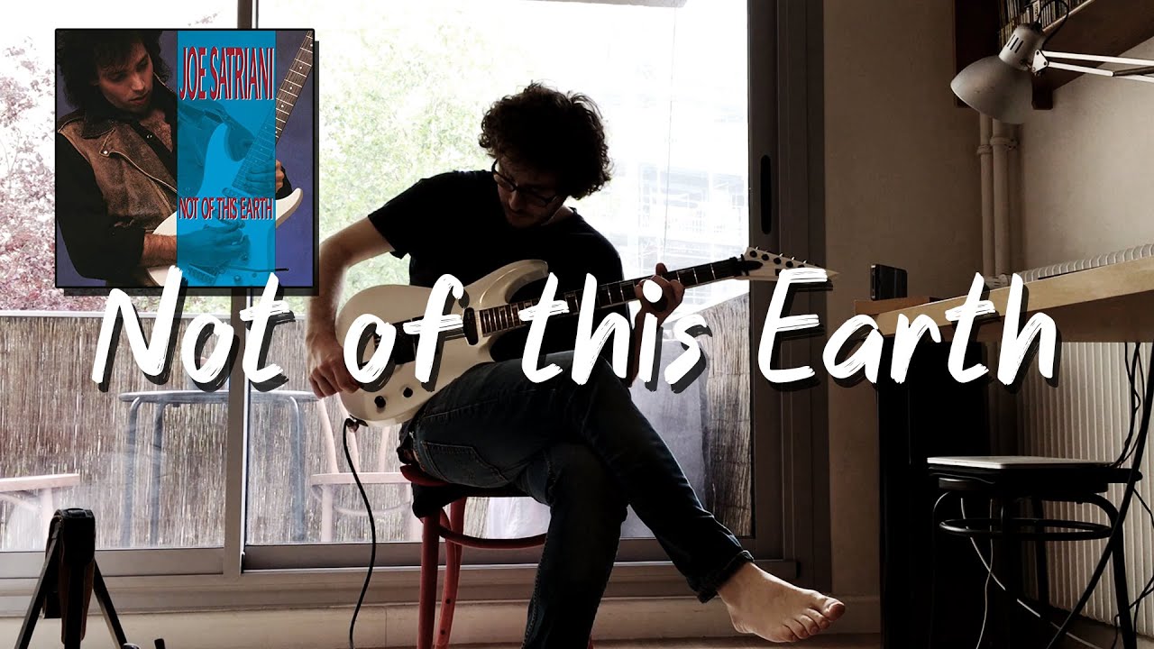 Not of this Earth (Joe Satriani Cover)