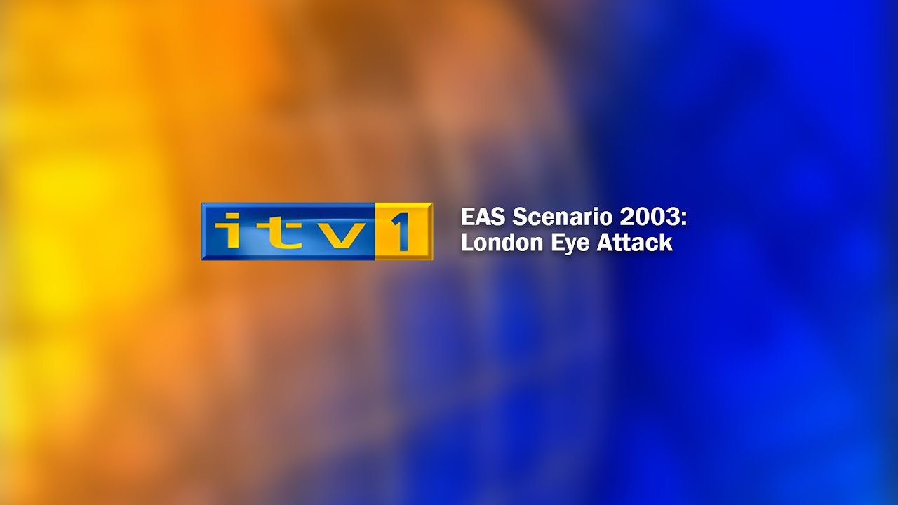 Сценарий ITV1 EAS 2003 — London Eye Attack (MOCK)