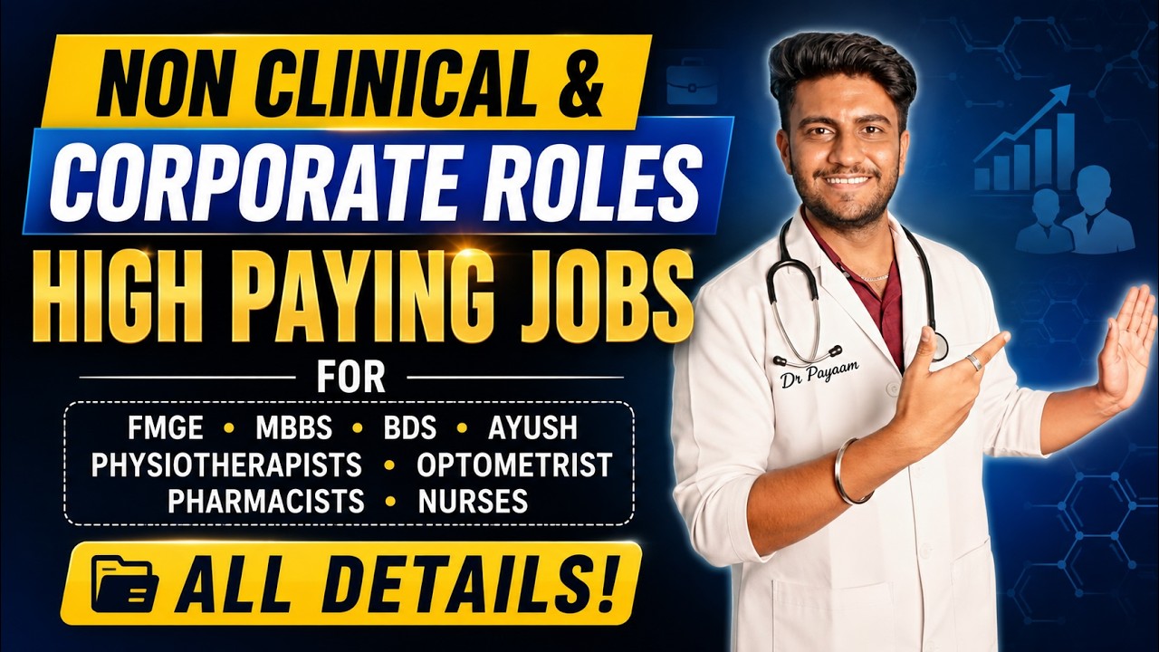 Non Clinical & Corporate for Healthcare Professionals | High-Paying Career FMGE, MBBS, BDS & AYUSH