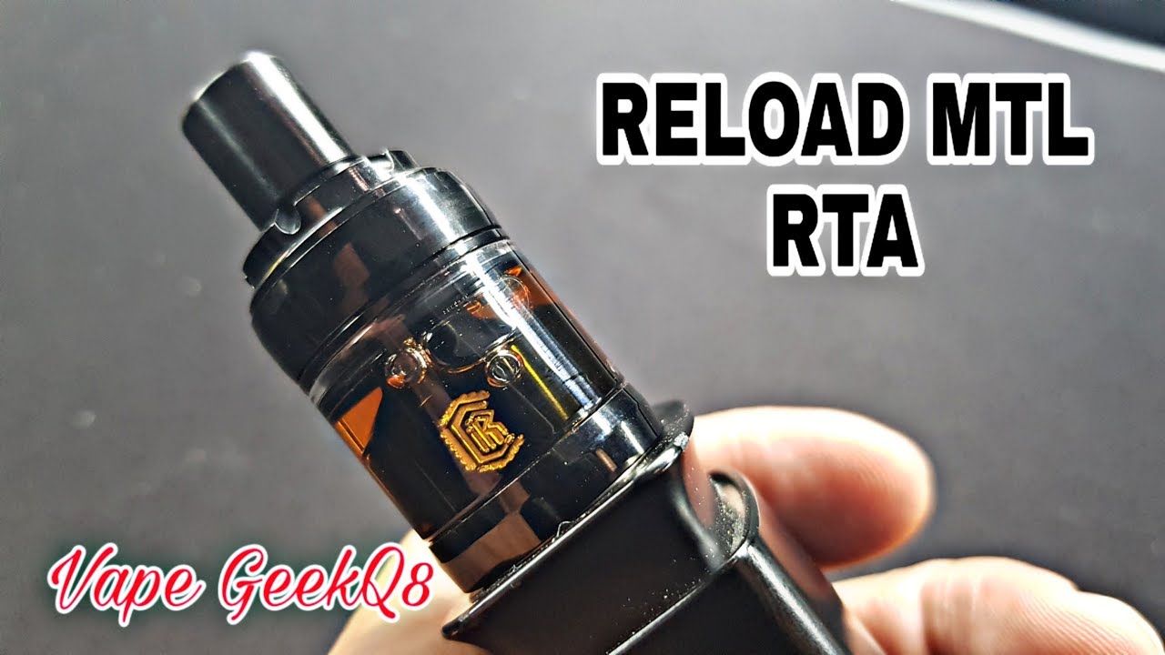 RELOAD MTL RTA arabic review - خلونا نستمتع مع ريلود ار تي اي بسحبة السيقاره