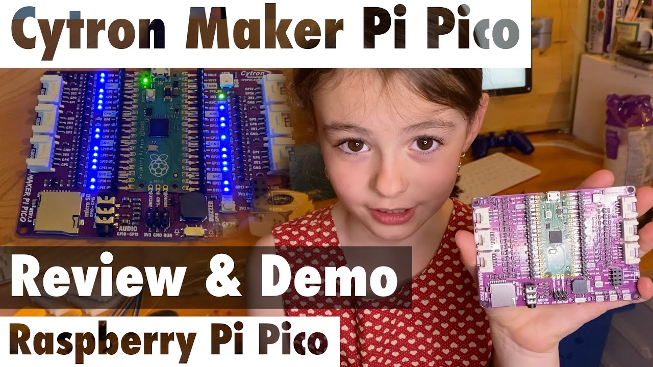 Cytron Maker Pi Pico Review & Demo