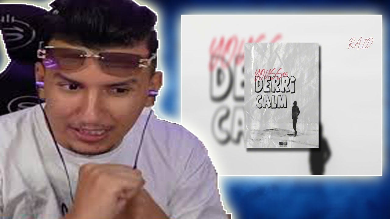 REACTION  BOUGASSAA- Youss45 - DERRI CALM (Officiel Audio)