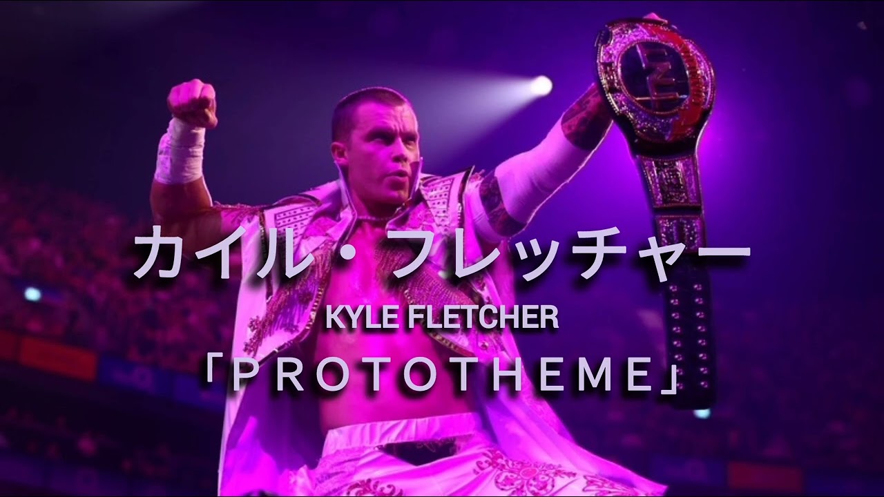 [AEW] Kyle Fletcher Entrance Theme “Prototheme” EXTENDED