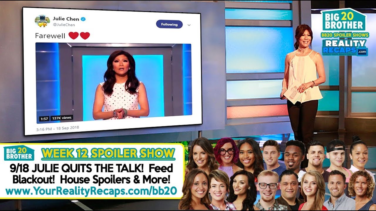 #BB20 9/18 SPOILERS SHOW: Julie Resigns, Twitter Drama & Spoilers