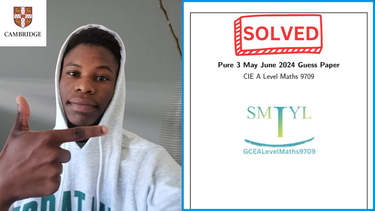 9709 PURE 3 Maths || May June 2024 || SOLVED Guess Paper||