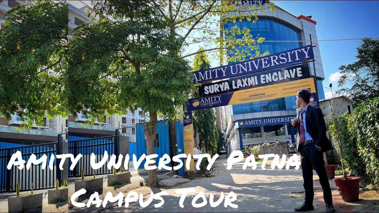 AMITY UNIVERSITY PATNA || CAMPUS TOUR || A.J World ||