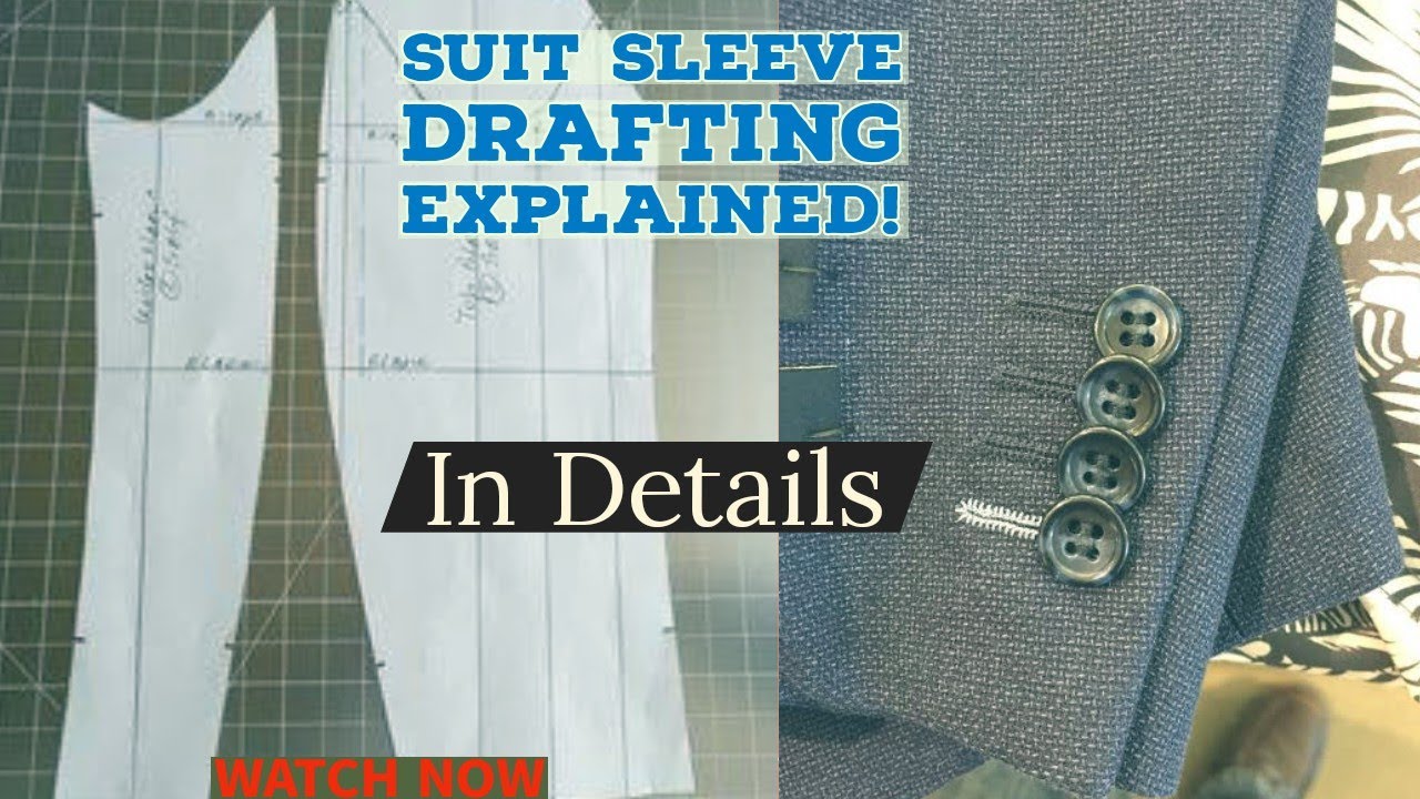 How to Draft a Suit Sleeve | Complete Guide for Perfect Men’s Suit Tailoring