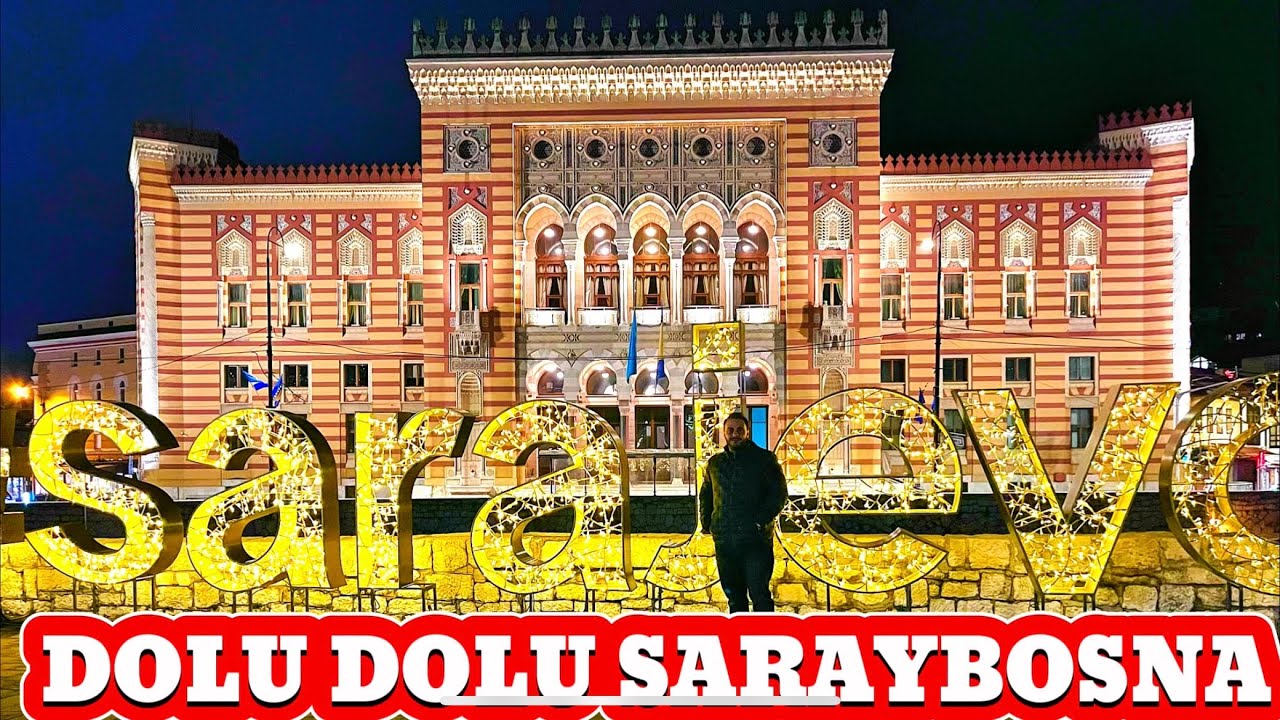BOSNA HERSEK GEZİLECEK YERLER- SARAYBOSNA GEZİLECEK YERLER #vlog