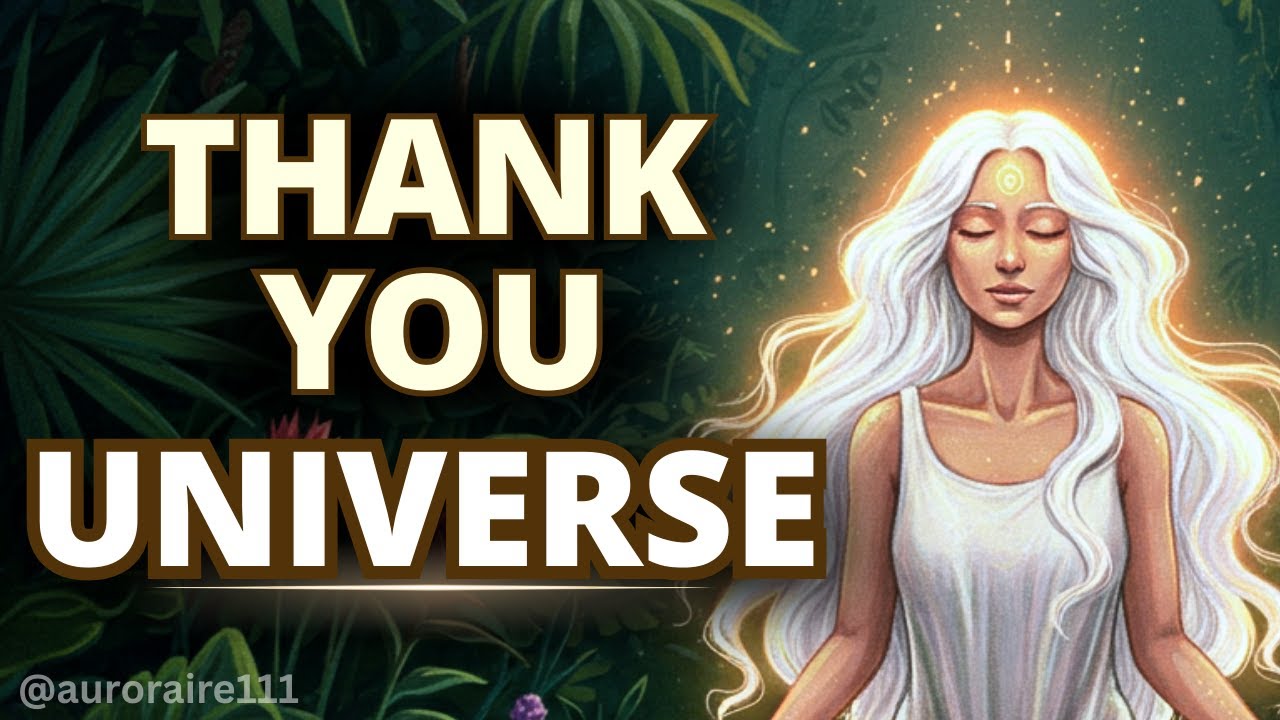 Thank You Universe | Morning Affirmations for Trust, Alignment, and Abundance