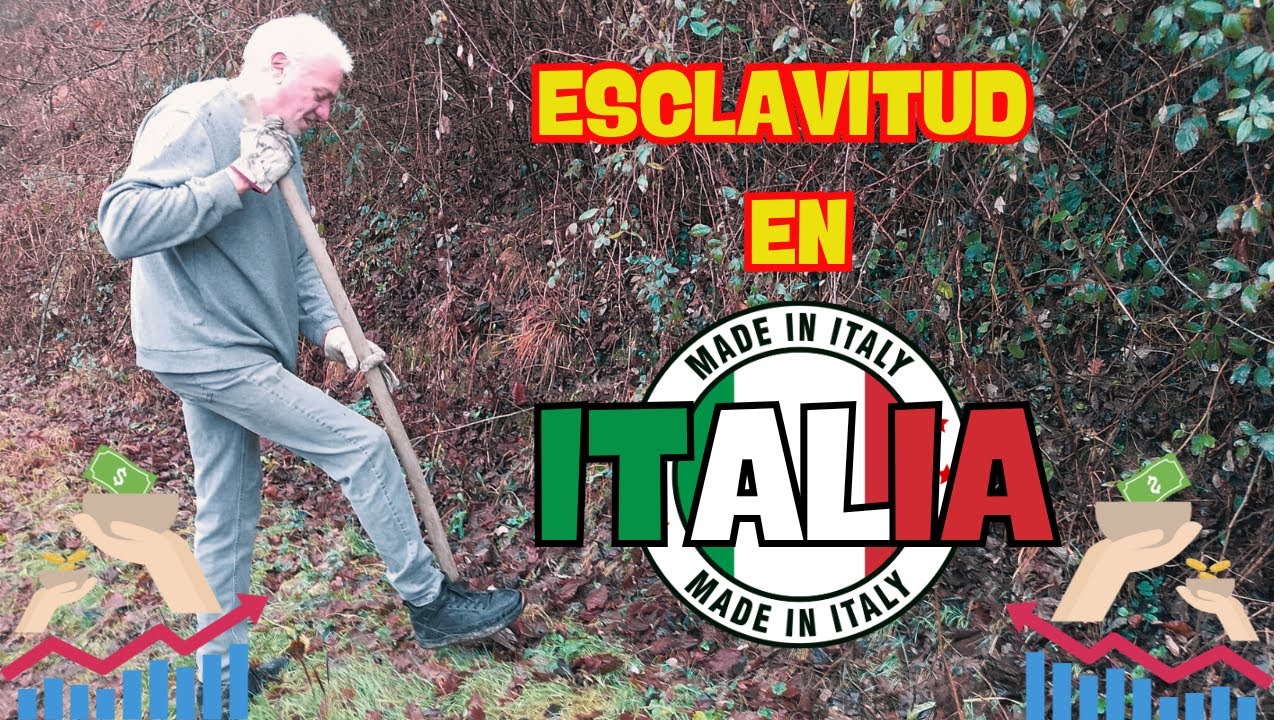 ESCLAVITUD laboral en ITALIA 