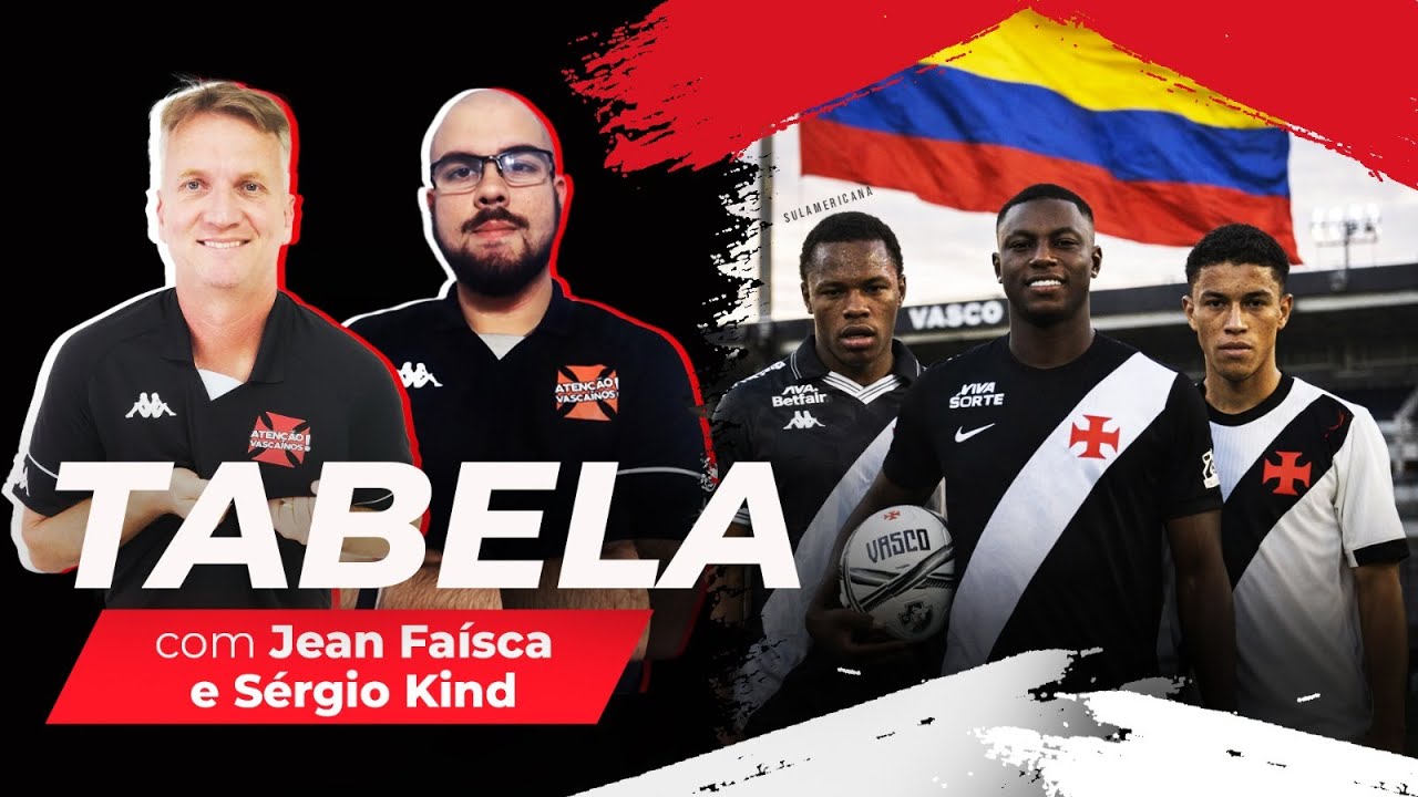 VEM PRO TABELA DO AV. CONFIRA AS ÚLTIMAS NOTÍCIAS DO VASCO! | com Jean Faísca e Sérgio Kind
