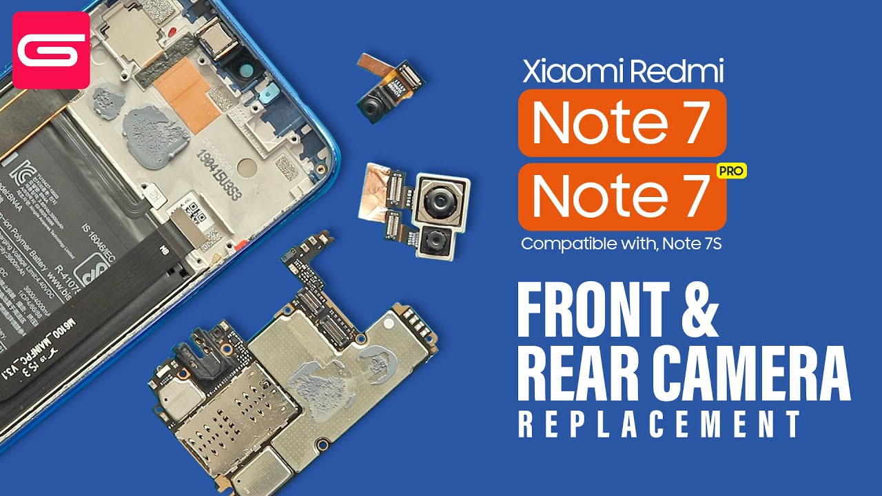 Замена передней и задней камеры Xiaomi Redmi Note 7 Pro | Note 7