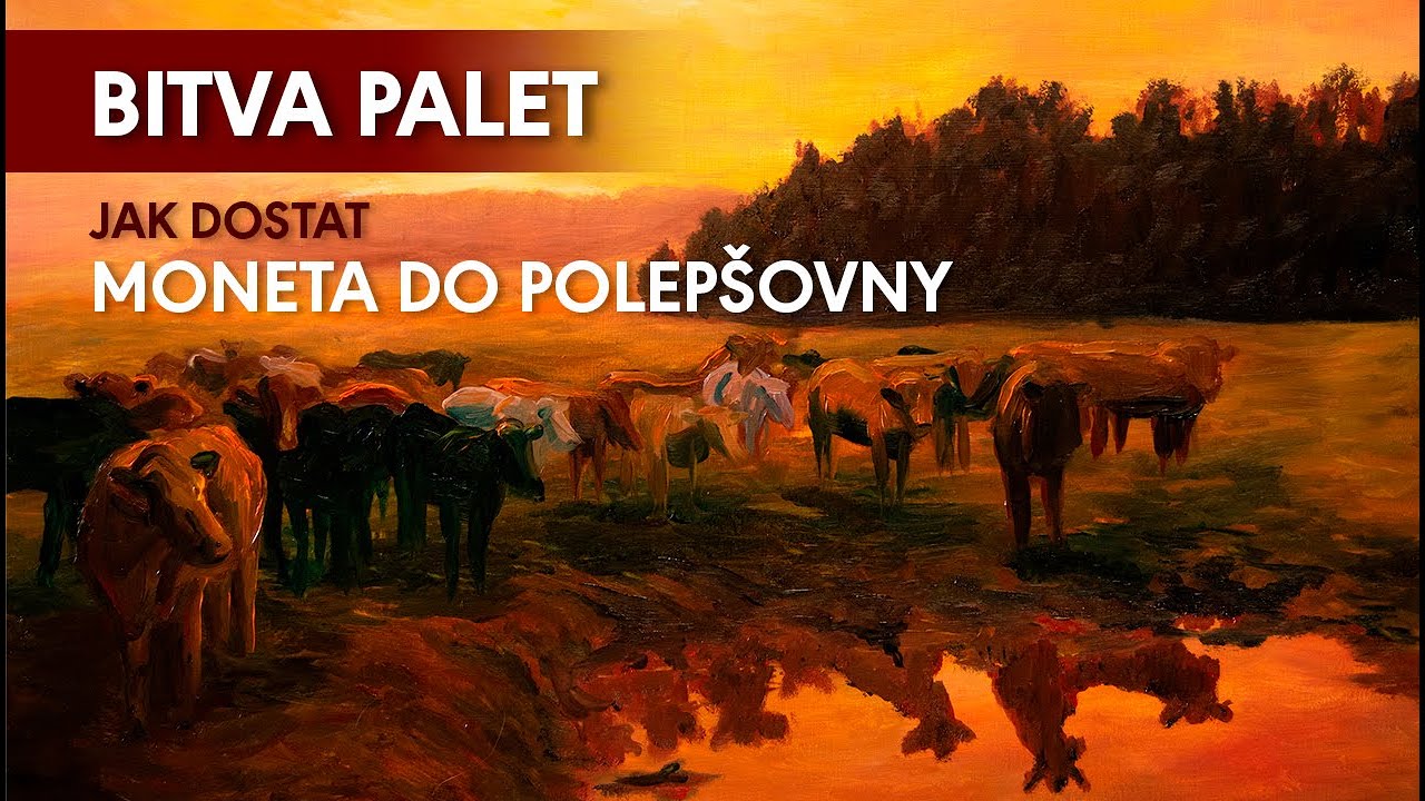 BITVA PALET 12 -  Jak dostat Moneta do polepšovny, aneb olejomalba imprese