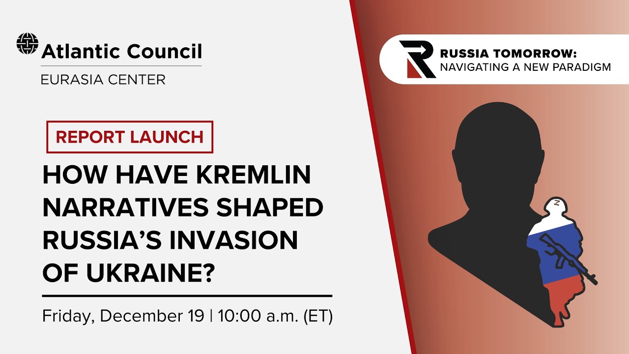 Report launch: How have Kremlin narratives shaped Russia&rsquo;s invasion of Ukraine?