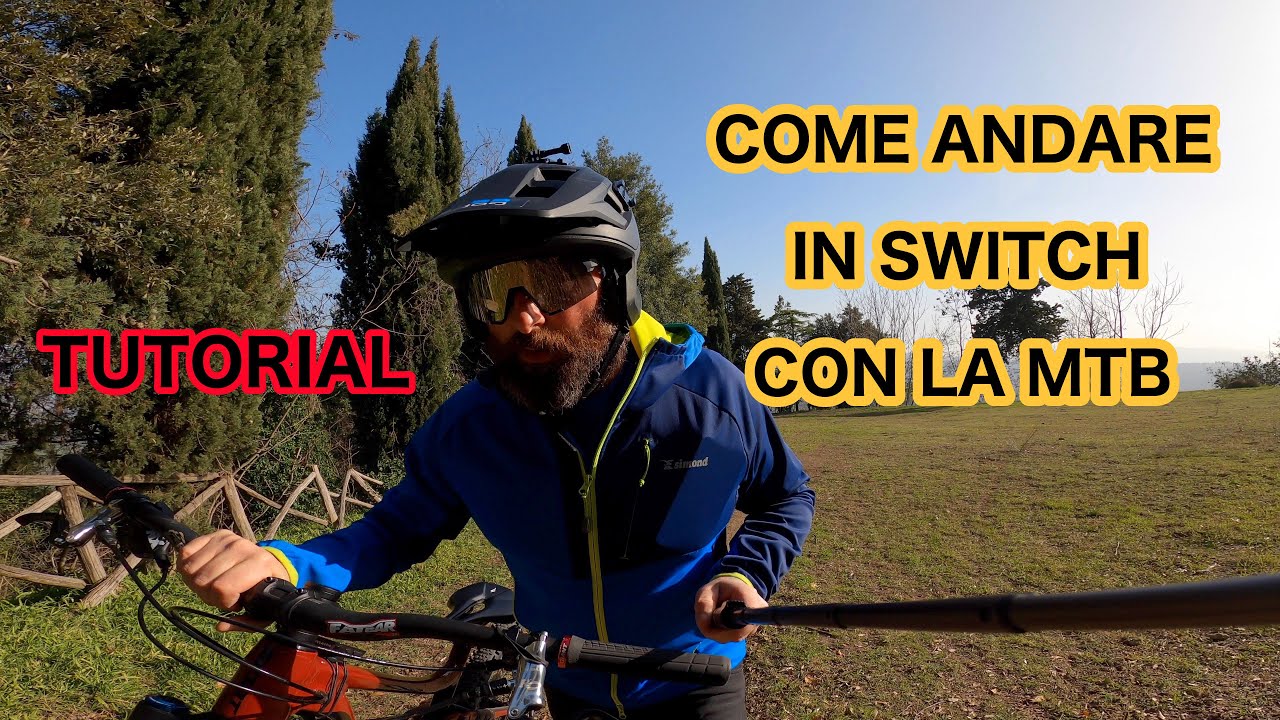 MTB TUTORIAL - ANDARE ALL'INDIETRO IN MTB - HOW TO SWITCH / FAKIE