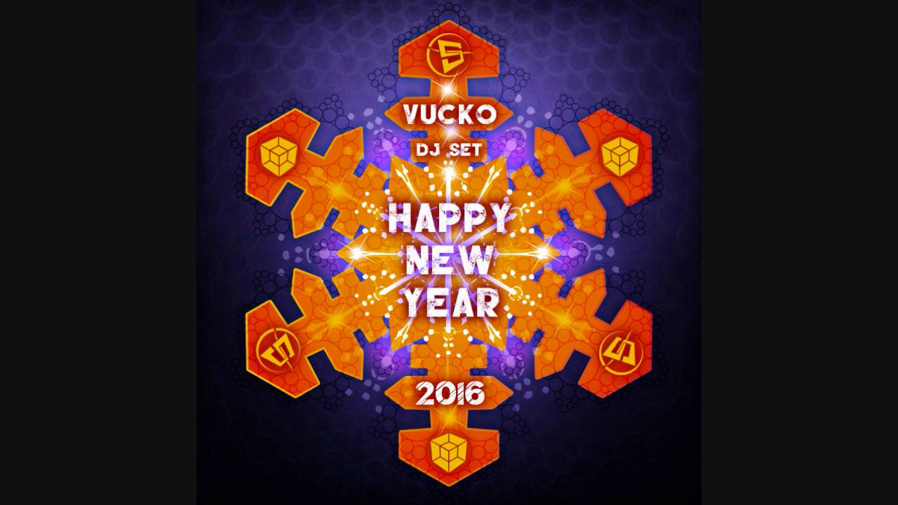 Vucko - Dj Set - Happy New Year 2016