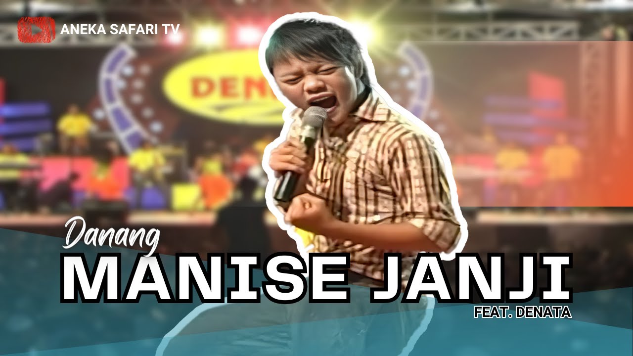 Danang - Manise Janji (Official Music Video)