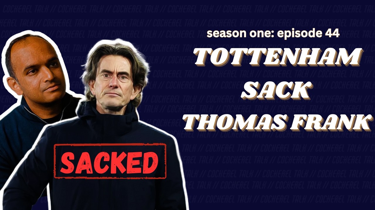 TOTTENHAM SACK THOMAS FRANK