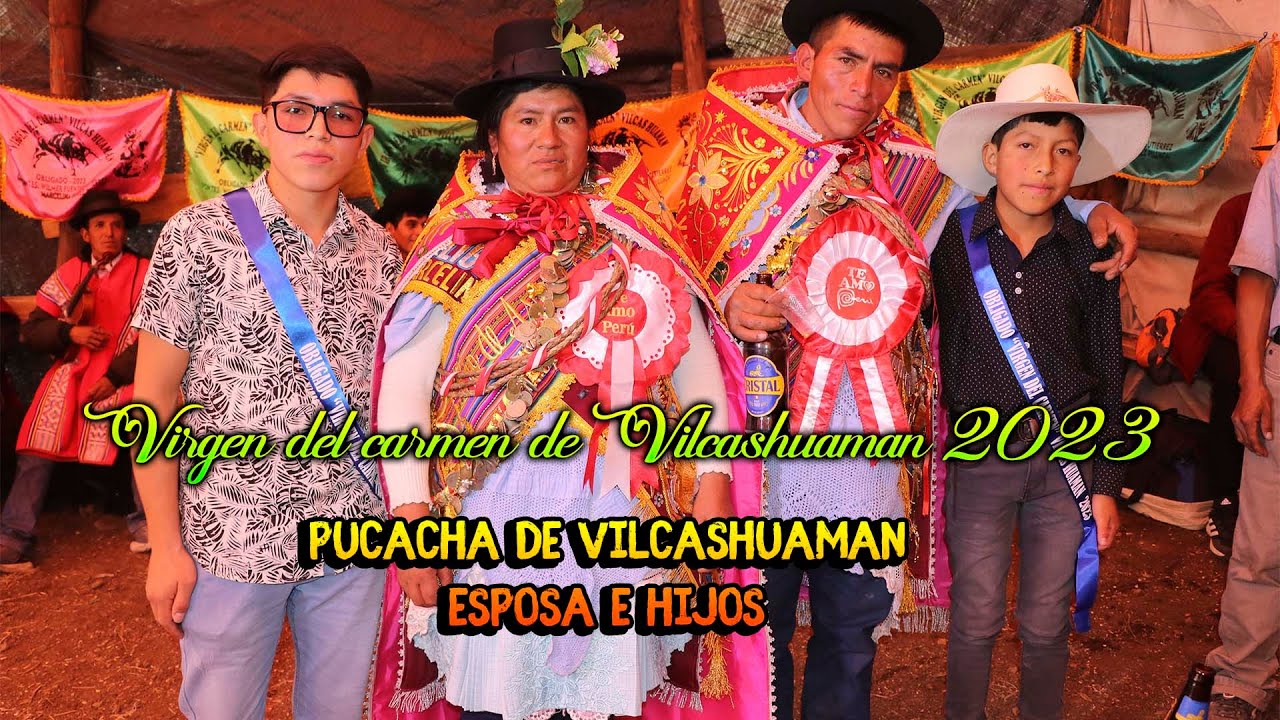 fiesta patronal Virgen del carmen de Vilcashuaman  2023