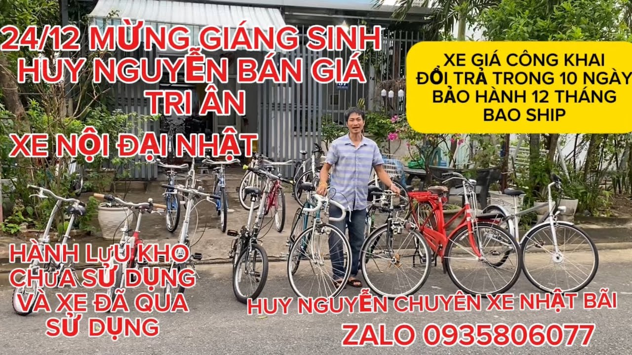 24-25/12 MỪNG GIÁNG SINH HUY NGUYỄN BÁN GIÁ TRI ÂN, XE BẢO HÀNH 12 THÁNG. ZALO 0935806077  HUY