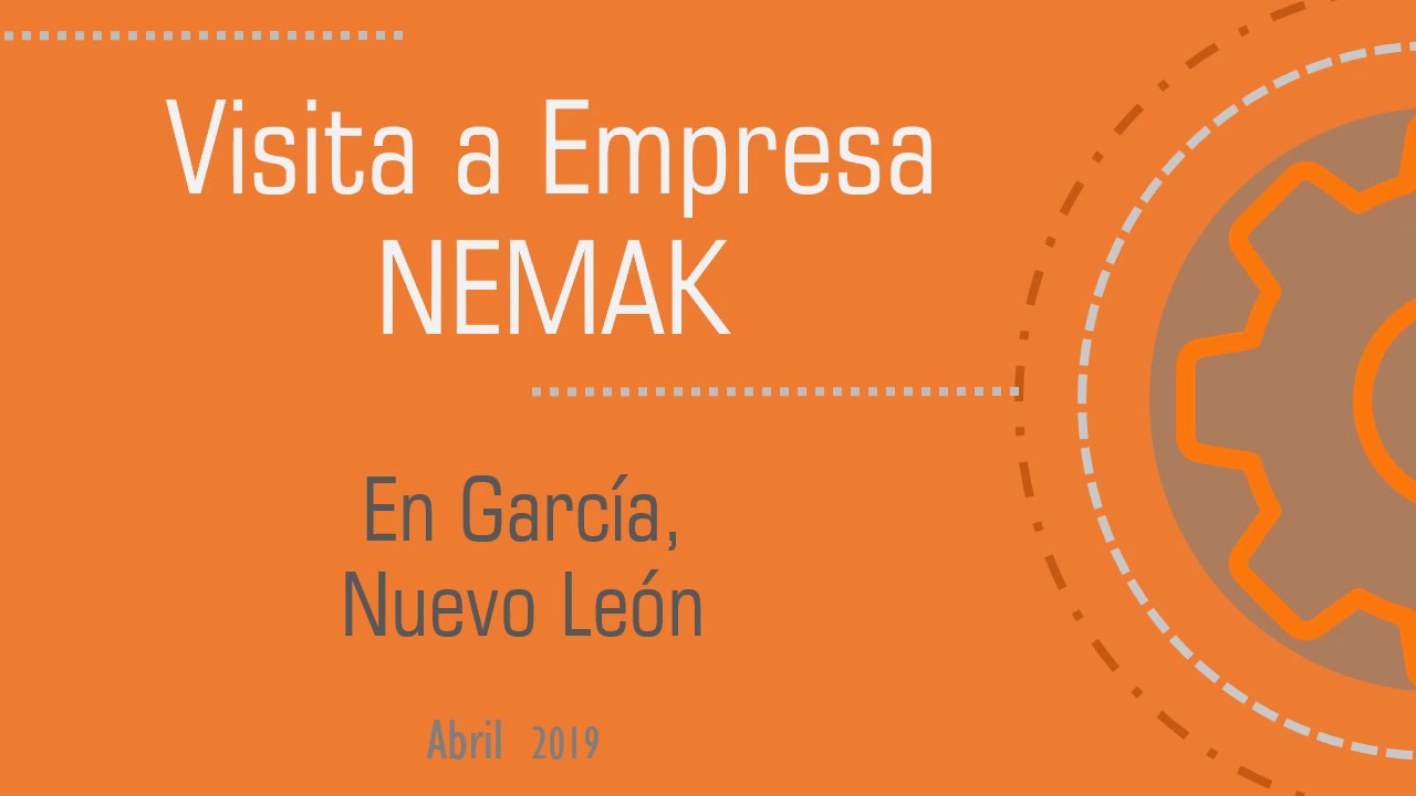 MI - Visita a Nemak - UTSC