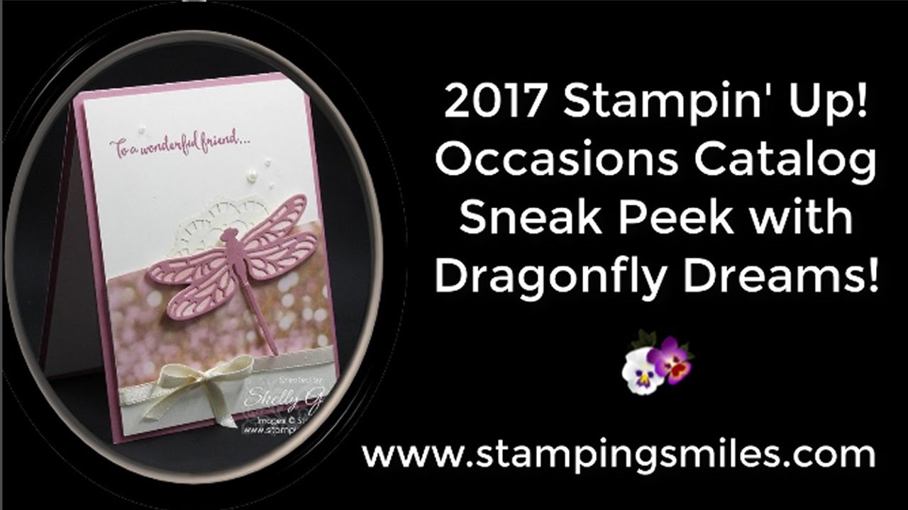 2017 Stampin' Up! Occasions Catalog Sneak Peek with Dragonfly Dreams