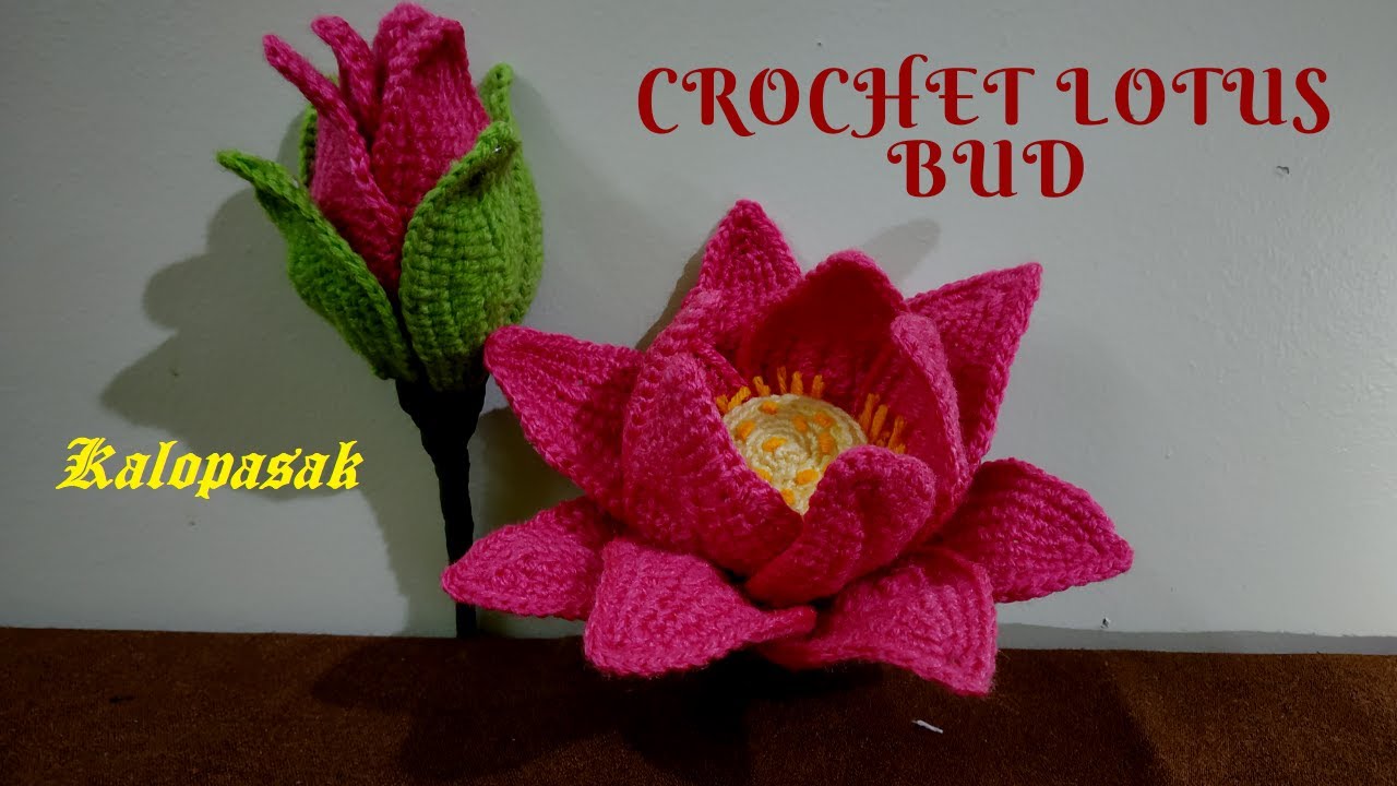 Crochet Lotus Bud with subtitles | Diwali Special Lotus Flower Show-Piece Part 2