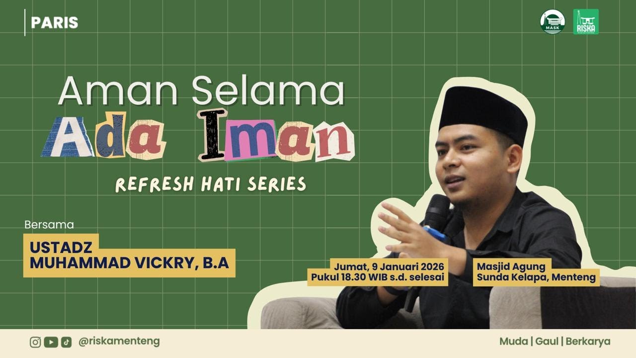 [PARIS] Ustadz Muhammad Vickry, B.A. - Aman Selama Ada Iman