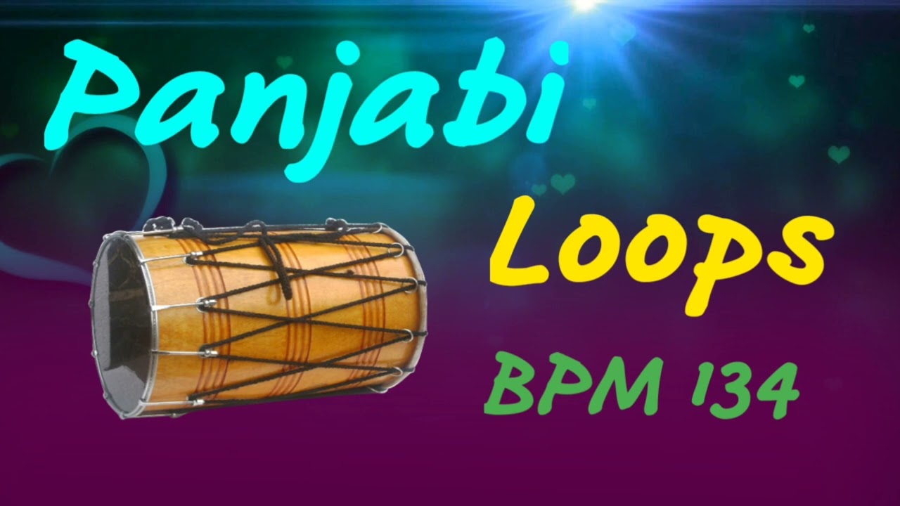 Panjabi Loops New 2022 Rhythm BPM 134