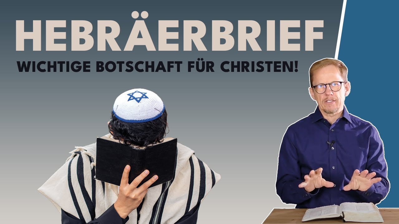 Hebräerbrief erklärt – Was er Christen heute zu sagen hat || Michael Hardt